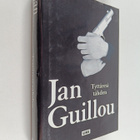 Jan Guillou : Tyttäresi tähden - pikkukuva 1