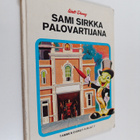 Walt Disney : Sami Sirkka palovartijana - pikkukuva 1