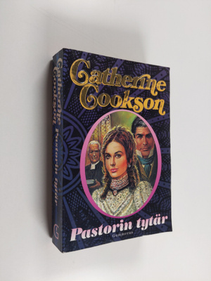 Catherine Cookson : Pastorin tytär