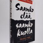 Jorma Palo : Saanko elää, saanko kuolla : hoidon rajat - pikkukuva 1