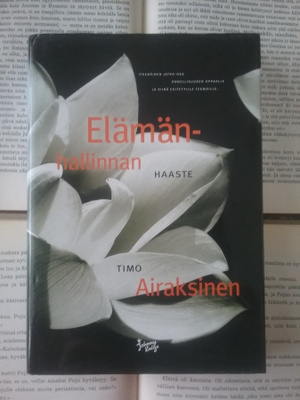 Timo Airaksinen - Elämänhallinnan haaste (sid.)