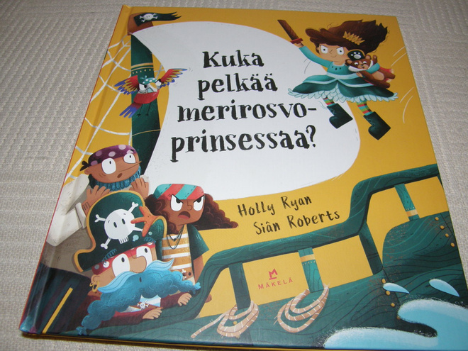 Ryan - Roberts Kuka pelkää merirosvoprinsessaa?