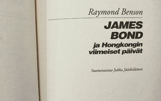 007 James Bond ja Hongkongin viimeiset päivät - Benson 1.p