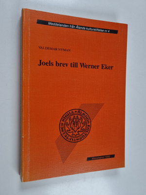 Valdemar Nyman : Joels brev till Werner Eker