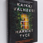 Harriet Tyce : Kaikki valheesi - pikkukuva 1