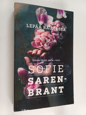 Sofie Sarenbrant : Lepää rauhassa