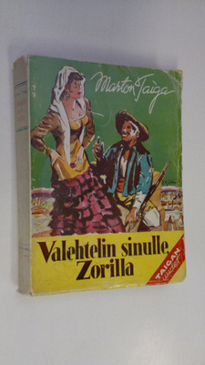 Marton Taiga : Valehtelin sinulle, Zorilla : tarina vihre...
