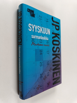 JP Koskinen : Syyskuun surmanloukku