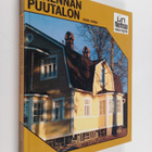 Reino Kavaja : Rakennan puutalon - pikkukuva 1