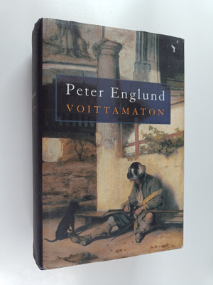 Peter Englund : Voittamaton : erään miehen tie Ruotsin su...