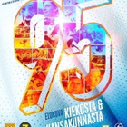 95 : Elokuva Kiekosta & Kansakunnasta - (Blu-ray) - pikkukuva 1
