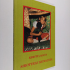 Kerttu Jalava : Sirottele siunausta (signeerattu) - pikkukuva 1