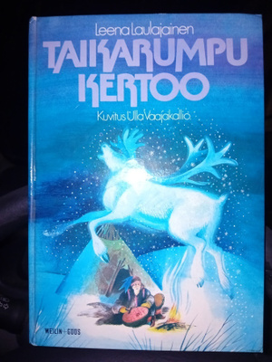 Leena Laulajainen : Taikarumpu kertoo ( SIS POSTIKULU )