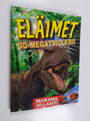 Eläimet : 3D-megatrilleri! : silmittömän jännittäviä koke...