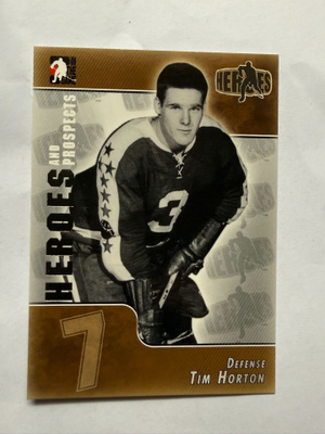 2004-05 ITG Heroes and Prospects #123 Tim Horton