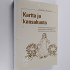 Katariina Kosonen : Kartta ja kansakunta : suomalainen le... - pikkukuva 1