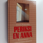 Anneli Tempakka : Periksi en anna : kuvia nuoren syöpäsai... - pikkukuva 1