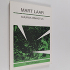 Mart Laar : Suurim armastus - pikkukuva 1
