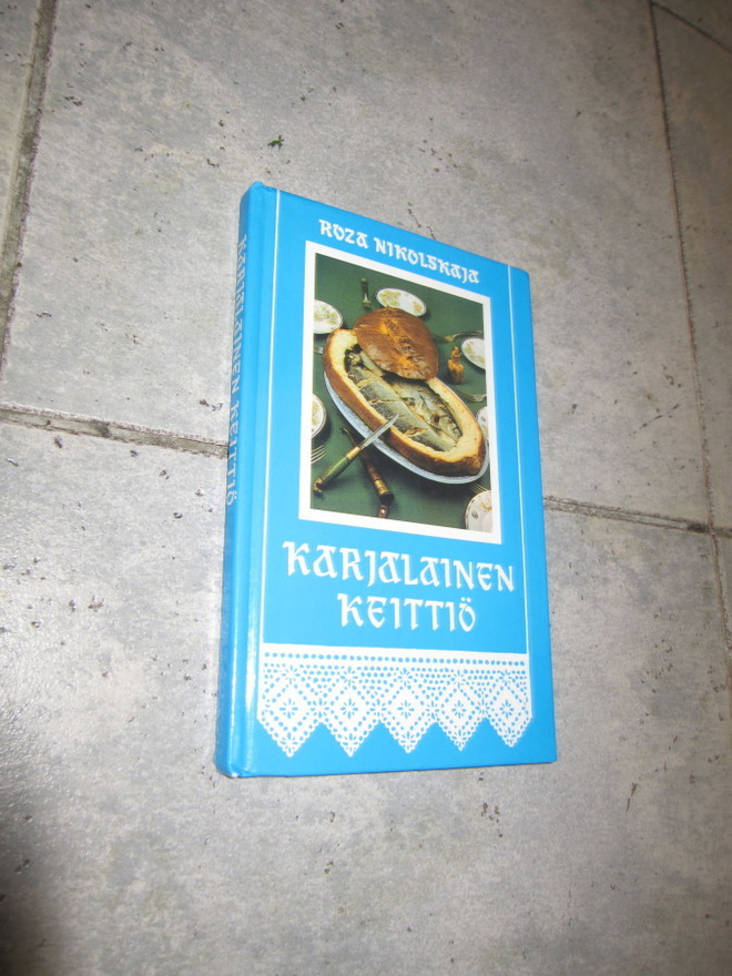 Roza Nikolskaja : Karjalainen keittiö