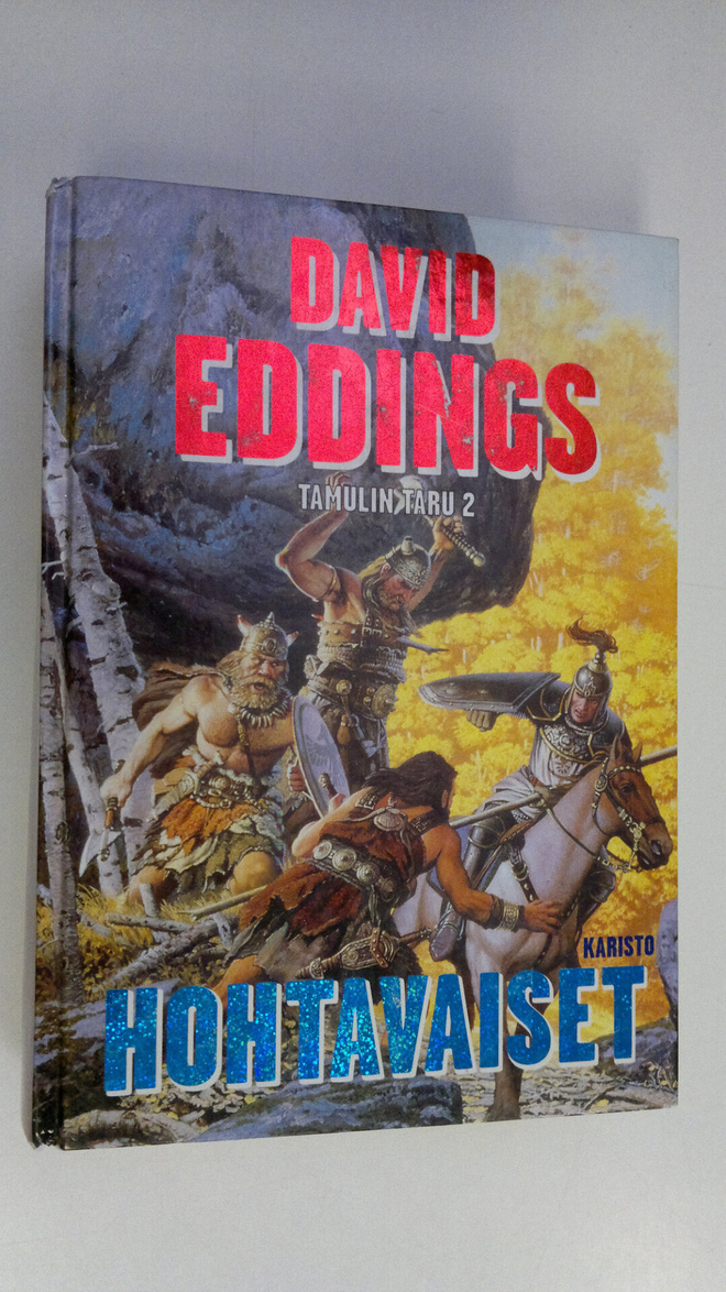 David Eddings : Tamulin taru 2, Hohtavaiset