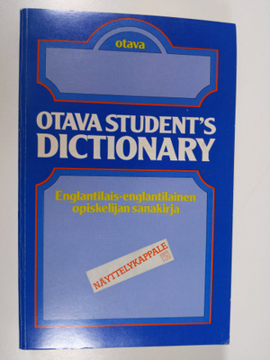 Martin H. (toim.) Manser : Otava student's dictionary : e...