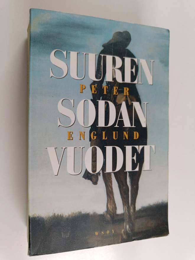 Peter Englund : Suuren sodan vuodet