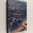 Robert Åsbacka : Orgelbyggaren : roman - pikkukuva 1