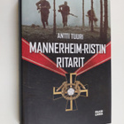 Antti Tuuri : Mannerheim-ristin ritarit - pikkukuva 1