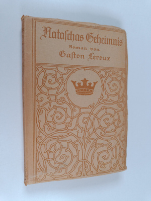 Gaston Leroux : Nafarchas geheimnis