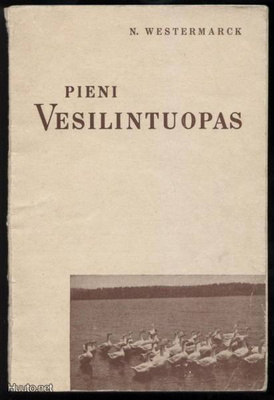 N.Westermarck: Pieni vesilintuopas nid. 1943.