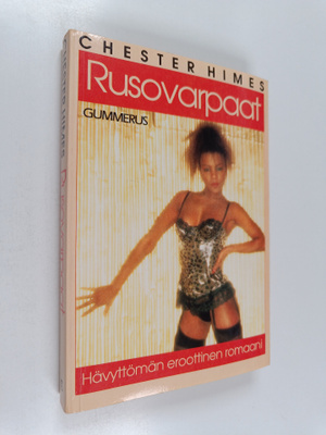 Chester Himes : Rusovarpaat
