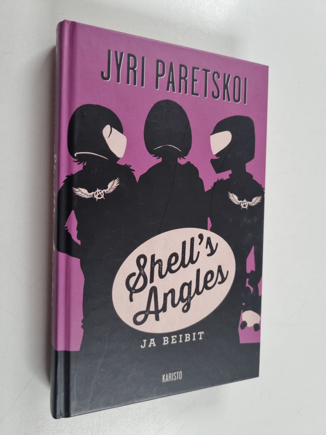Jyri Paretskoi : Shell's Angles ja beibit