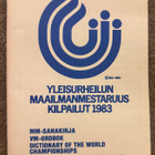 YLEISURHEILUN MAAILMANMESTARUUSKILPAILUT 1983 SANAKIRJA - pikkukuva 1