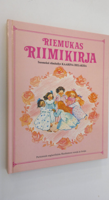suomeksi riimitellyt Kaarina Helakisa : Riemukas riimikirja