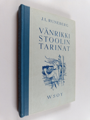 Johan Ludvig Runeberg : Vänrikki Stoolin tarinat