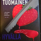 Antti Tuomainen: Hyvällä Tai Sahalla 1.p - pikkukuva 1