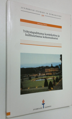 Johanna Catani : Yritystapahtuma kontekstina ja kulttuuri...