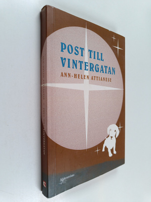 Ann-Helen Attianese : Post till vintergatan