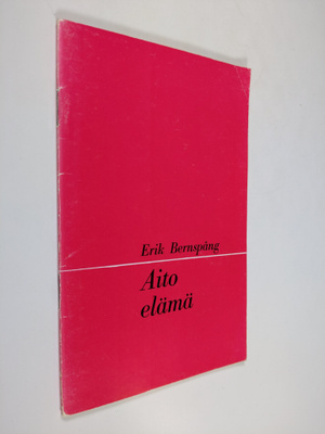 Erik Bernspång : Aito elämä