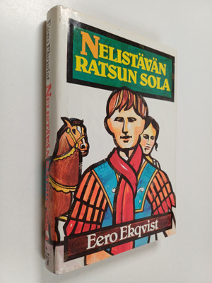 Eero Ekqvist : Nelistävän ratsun sola