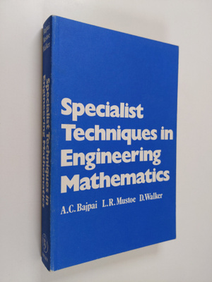 Avinash Chandra Bajpai ym. : Specialist Techniques in Eng...