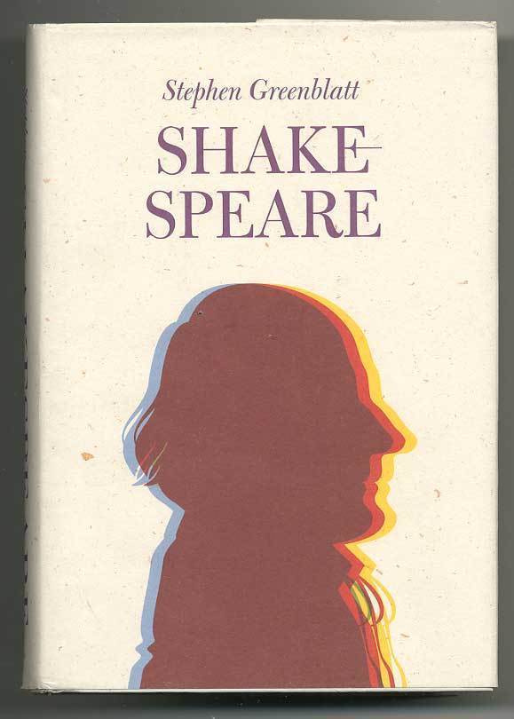 Stephen Greenblatt: Shakespeare: Kuinka Williamista tuli Sha