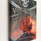 Justin Somper : Vampiraatit 1 : Kirottujen laiva - pikkukuva 1