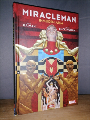 Miracleman - Ihmeiden aika - Neil Gaiman - 1.p.Uusi
