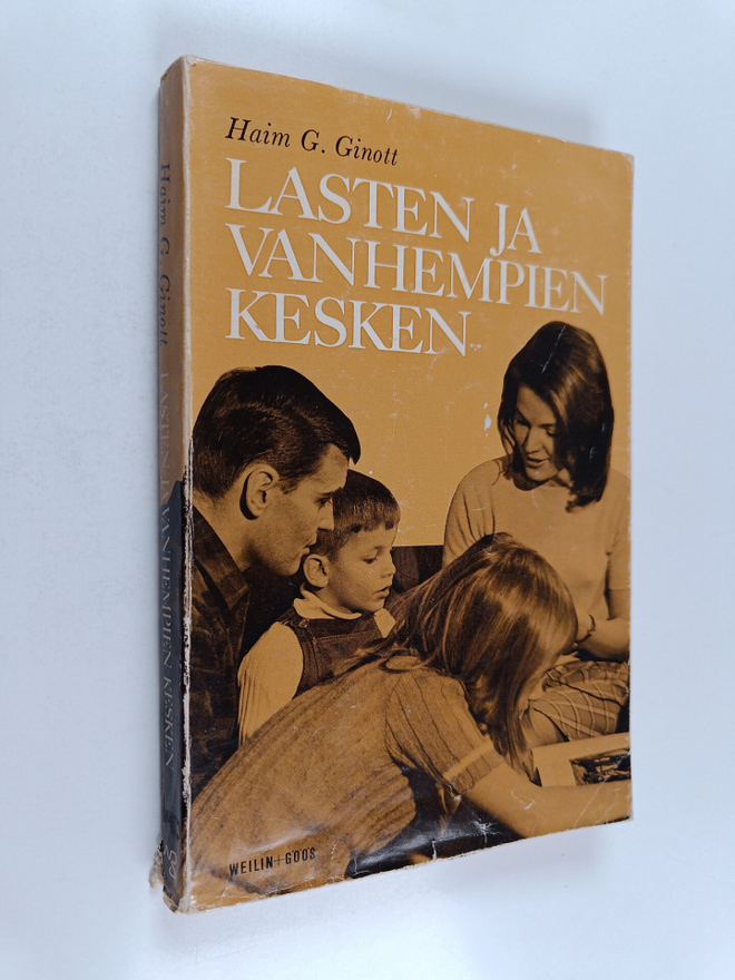 Haim G. Ginott : Lasten ja vanhempien kesken