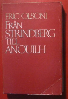 Eric Olsoni : Från Strindberg till Anouilh 1964 1.p.