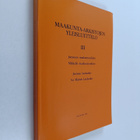 Maakunta-arkistojen yleisluettelo : 3 : Turun maakunta-ar... - pikkukuva 1