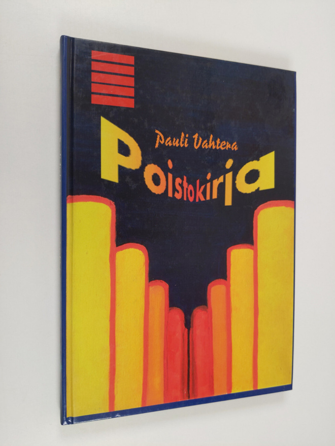 Pauli Vahtera : Poistokirja