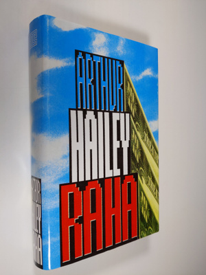 Arthur Hailey : Raha