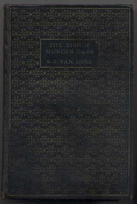 Dine, S. S. van: The Bishop Murder Case (1933)